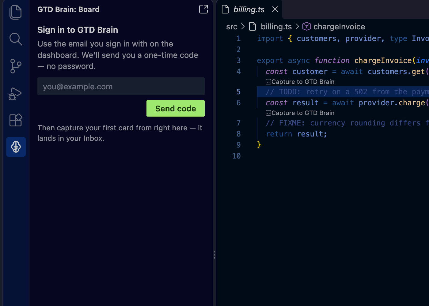 The GTD Brain sidebar in VS Code asking for an email address with a Send code button, next to a TypeScript file whose TODO comments carry a Capture to GTD Brain CodeLens
