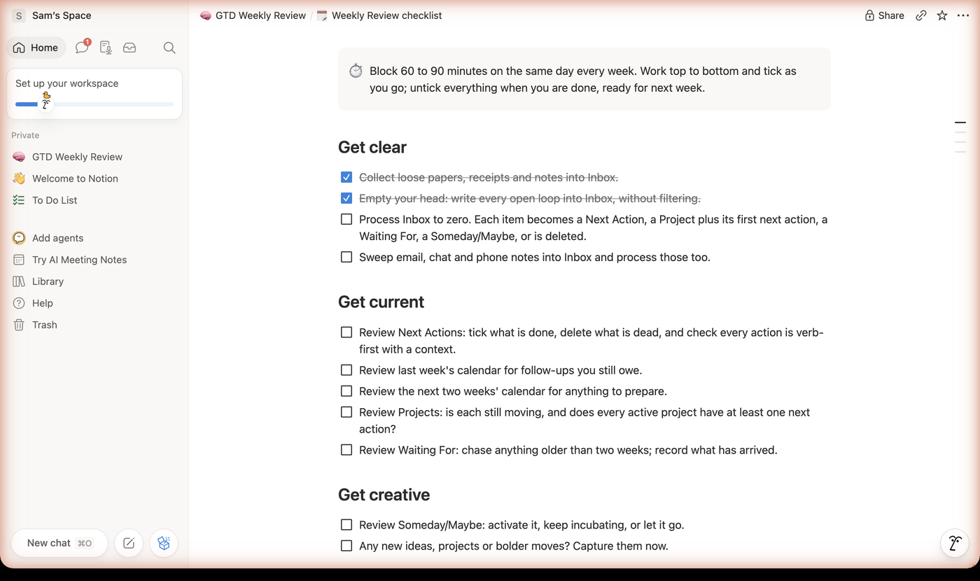 The Weekly Review checklist page in Notion with the Get clear, Get current and Get creative phases as to-do blocks, the first two items already ticked